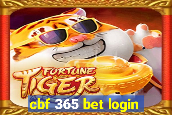 cbf 365 bet login